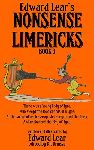Edward Lear's NONSENSE LIMERICKS Book 3